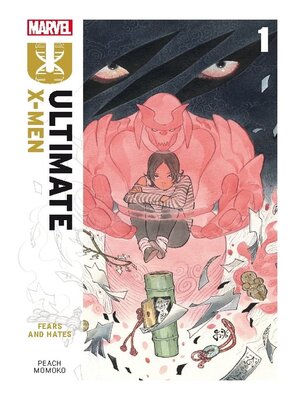 cover image of Ultimate X-Men (2024), Volume 1